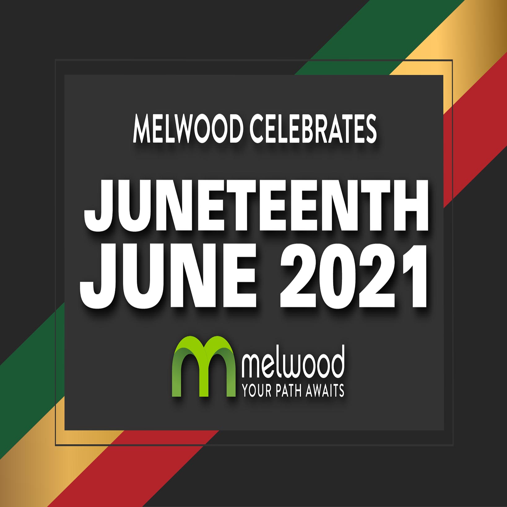 Melwood Celebrates Diversity: Juneteenth