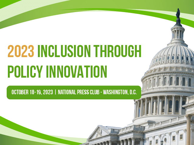 2023 Inclusion Through Policy Innovation Conference