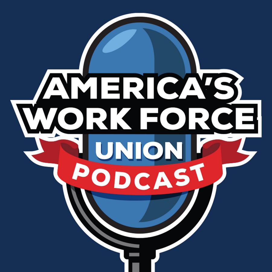 America's Workforce Union Podcast logo